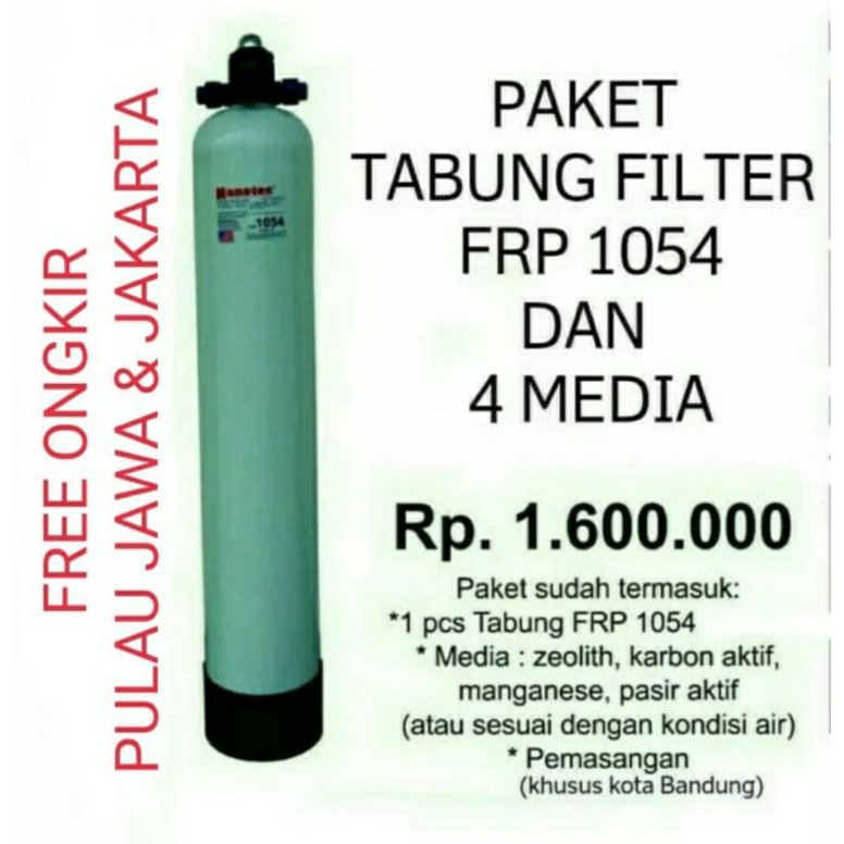 Jual Tabung Filter Air Nanotec Filter Air Sumur Termasuk Media Dan