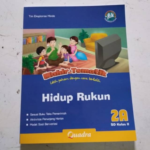 Jual Buku Mahir Tematik Terpadu K13 Quadra Kelas 2A Hidup Rukun Edisi