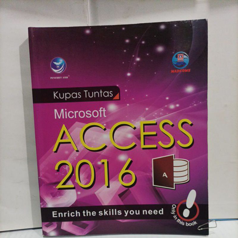 Jual Buku Kupas Tuntas Microsoft Access Enrich The Skills You Need