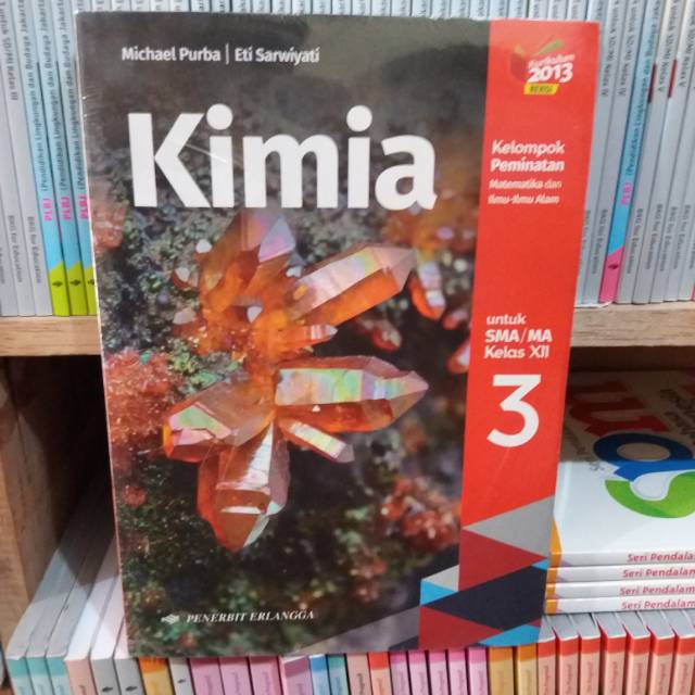 Jual Kimia Sma Ma Kelas 3 12 Michael Purba K13 Revisi Erlangga Shopee