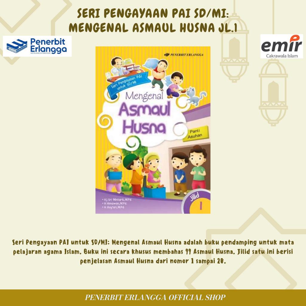 Jual Buku Pendidikan Islam Mengenal Asmaul Husna Jl Erlangga