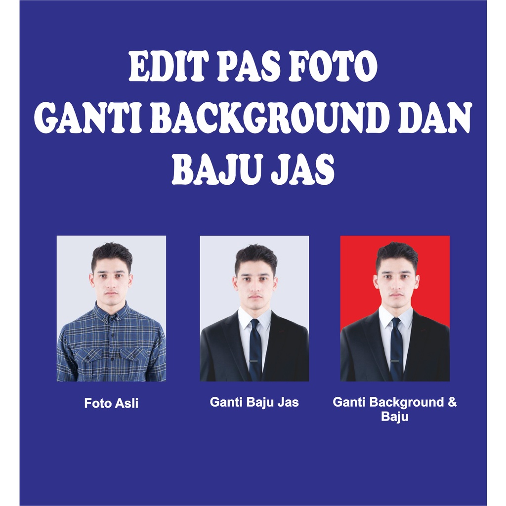 Jual Jasa Edit Foto Ganti Background Dan Baju Jas Shopee Indonesia