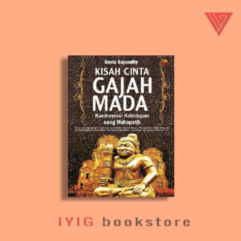 Jual Buku Novel Kisah Cinta Gajah Mada Kontroversi Kehidupan Sang Maha