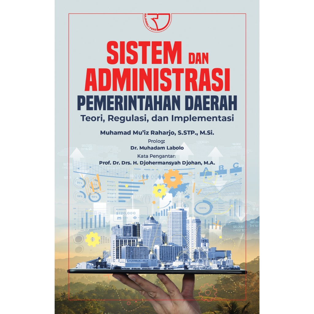 Jual Rajagrafindo Persada Sistem Dan Administrasi Pemerintahan