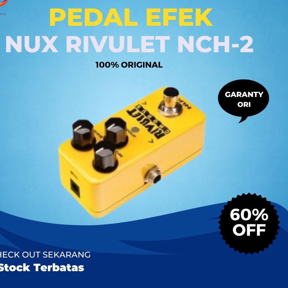 Jual Codem3M7y Efek Effect Effek Gitar Guitar Listrik Nux Rivulet NCH