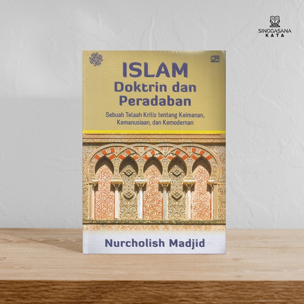 Jual Islam Doktrin Dan Peradaban Nurcholish Madjid Shopee Indonesia