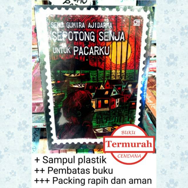 Jual Sepotong Senja Untuk Pacarku Seno Gumira Ajidarma Shopee Indonesia