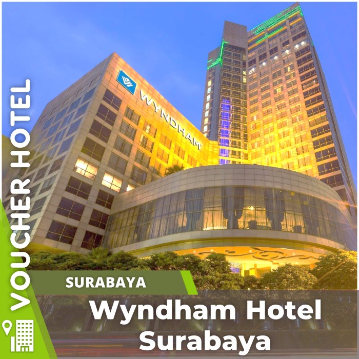 Jual Voucher Hotel Wyndham Hotel Surabaya Indonesia Shopee Indonesia