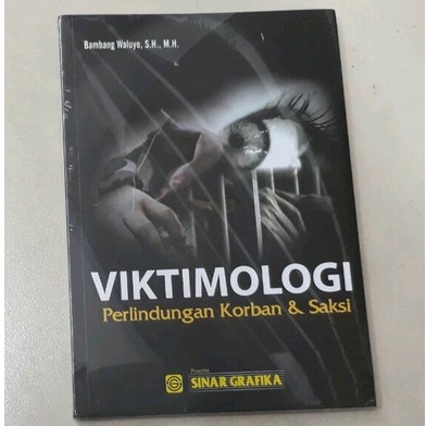 Jual Buku Viktimologi Perlindungan Korban Dan Saksi Bambang Wahyu