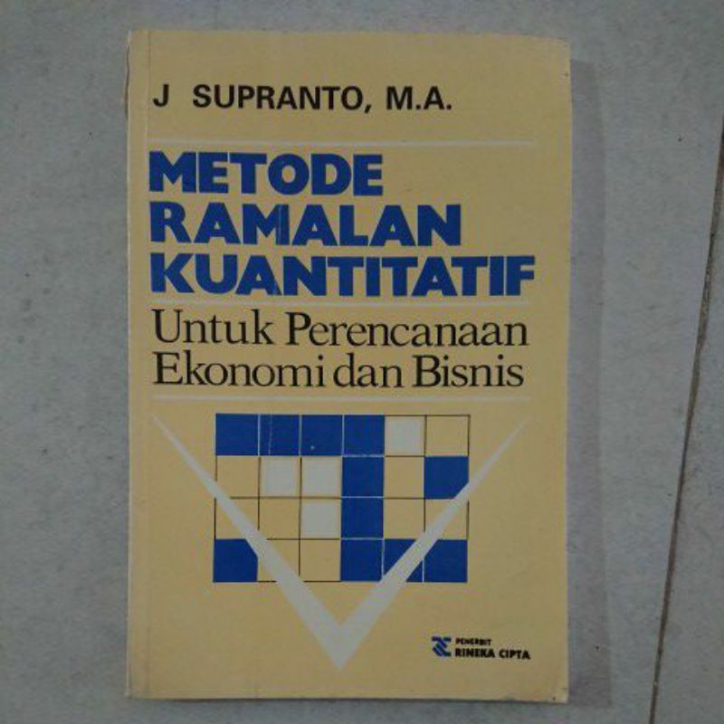 Jual Metode Ramalan Kuantitatif Untuk Perencanaan Ekonomi Dan Bisnis