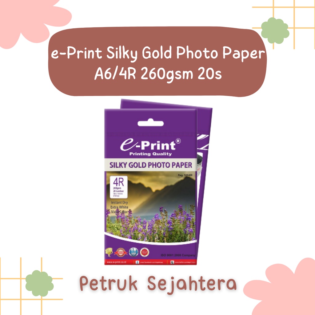 Jual PAK KERTAS SILKY GOLD PHOTO PAPER EPRINT 4R A6 260 GSM KERTAS