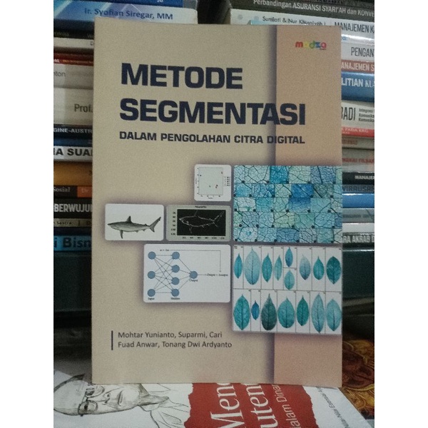 Jual Original Buku Metode Segmentasi Dalam Pengolahan Citra Digital