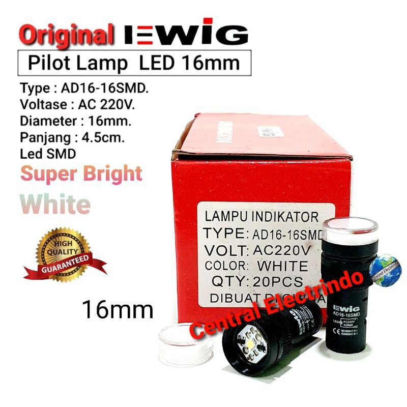 Jual Pilot Lamp LED 16mm Putih AC 220V AD16 16SMD Super Bright EWIG