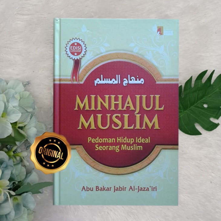 Jual Buku Minhajul Muslim Pedoman Hidup Ideal Seorang Muslim Insan