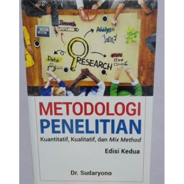 Jual Original Metodologi Penelitian Kualitatif Kuantitatif Dan Mix Method Shopee Indonesia