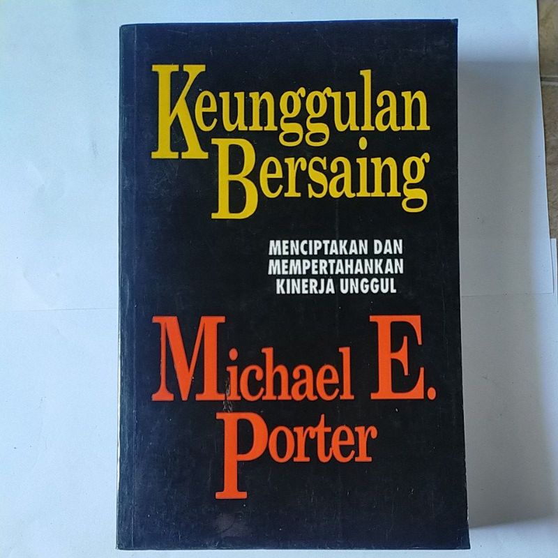 Jual KEUNGGULAN BERSAING Michael E Porter Shopee Indonesia