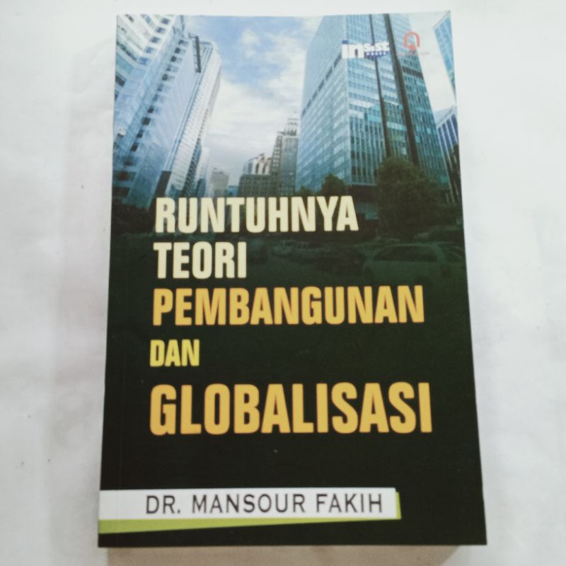 Jual Buku Ori Runtuhnya Teori Pembangunan Dan Globalisasi Shopee