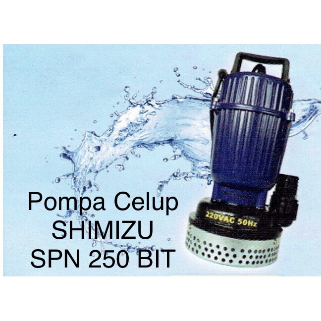 Jual Shimizu Spn Bit Pompa Celup Rendam Kuras Tandon Kolam Banjir