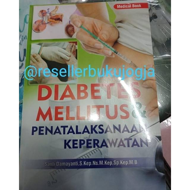 Jual Buku Dm Ori Buku Diabetes Mellitus Penatalaksanaan Keperawatan