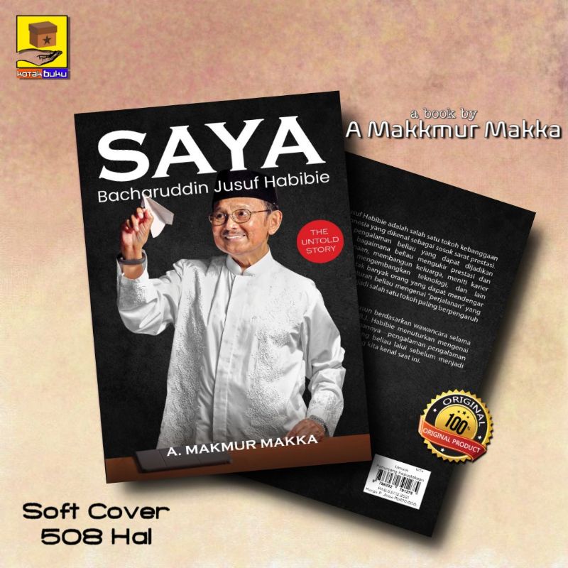 Jual Saya Bacharuddin Jusuf Habibie A Makmur Makka Untold Story