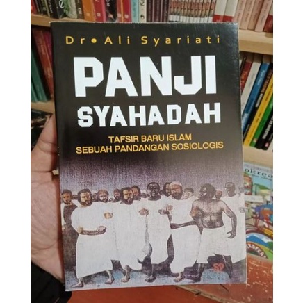 Jual Buku PANJI SYAHADAH Ali Syariati Shopee Indonesia