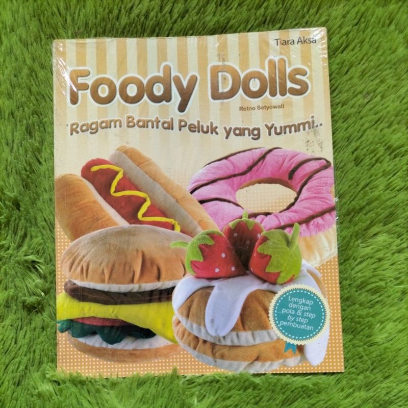 Jual Original Buku Kreasi Dan Kerajinan Tangan Foody Dolls Ragam Bantal