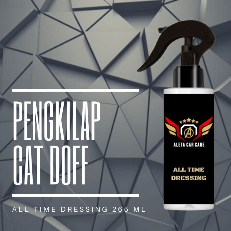 Jual ALL TIME DRESSING Pengkilap Body Motor Bodi Mobil Helm Cat Doff