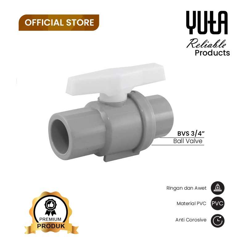 Jual YUTA Stop Kran Keran Katup Ball Valve 3 4 Inch PVC BVS