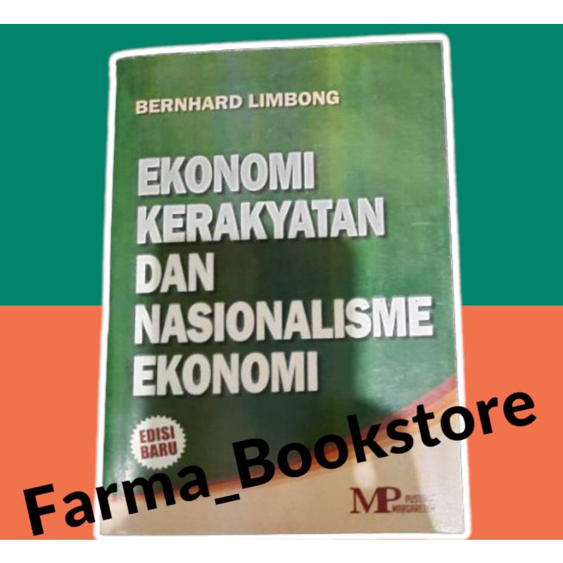 Jual Ekonomi Kerakyatan Dan Nasionalisme Ekonomi Edisi Baru By Bernhard