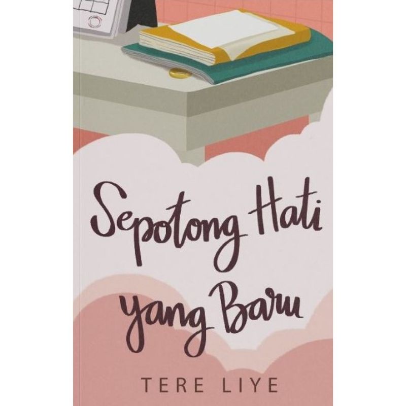 Jual Novel Sepotong Hati Yang Baru Tere Liye New Cover Original