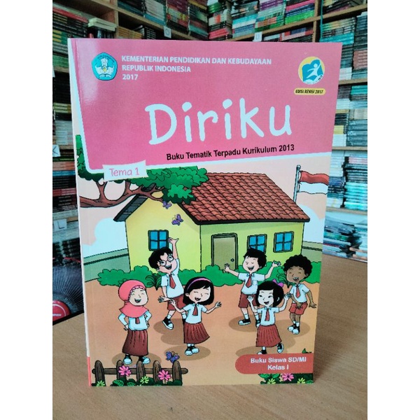 Jual BUKU TEMATIK SISWA KURIKULUM 2013 K13 SD KELAS 1 TEMA 1 DIRIKU