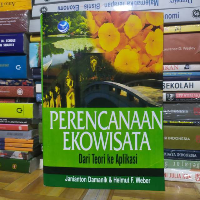 Jual Perencanaan Ekowisata Dari Teori Ke Aplikasi Janianton Shopee