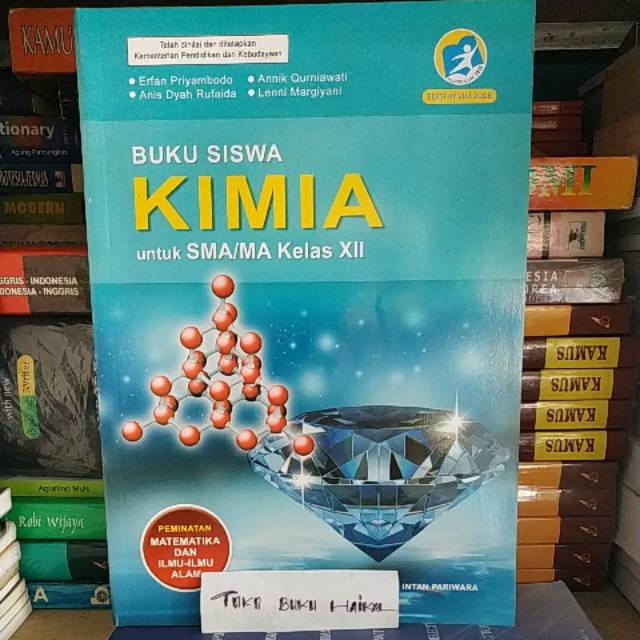 Jual Buku Siswa KIMIA Untuk SMA MA Kls XII Erfan Priambodo Shopee