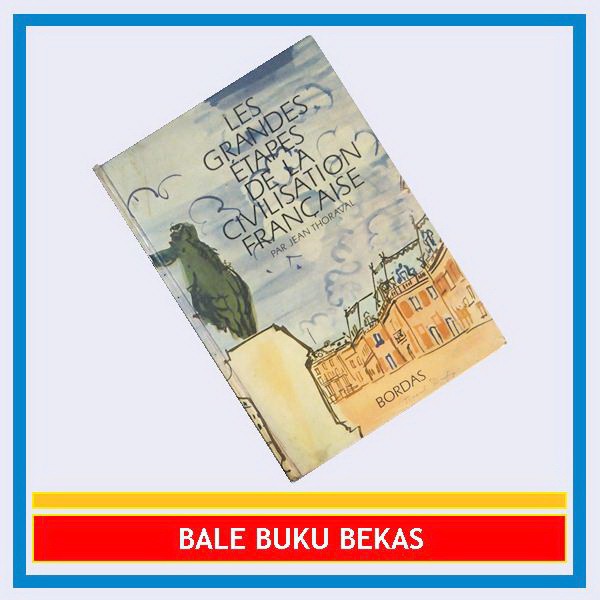 Jual Buku Ori Jean Thoraval Les Grandes Etapes De La Civilisation