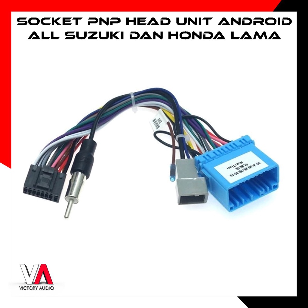 Jual Socket Pnp Head Unit Android All Suzuki Dan All Honda Lama High