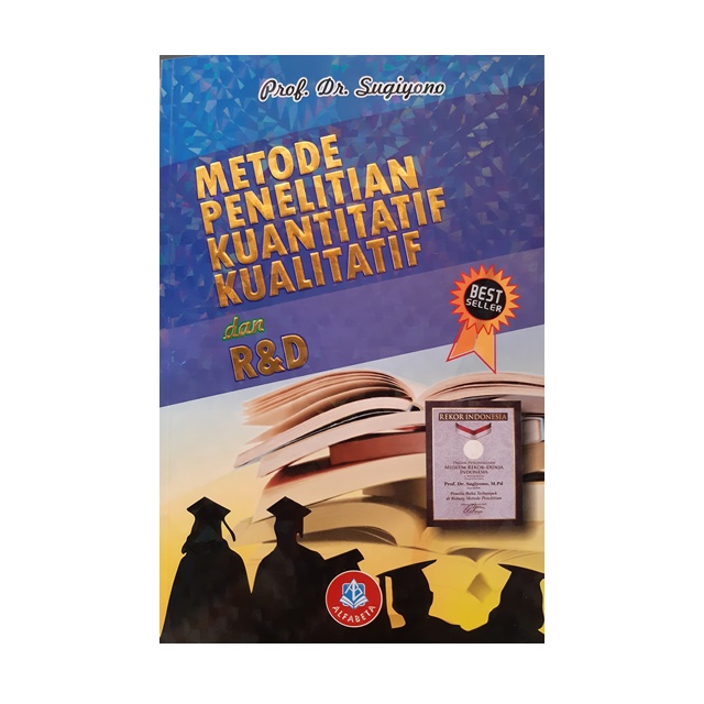 Jual Buku Metode Penelitian Kuantitatif Kualitatif Dan R D Sugiyono