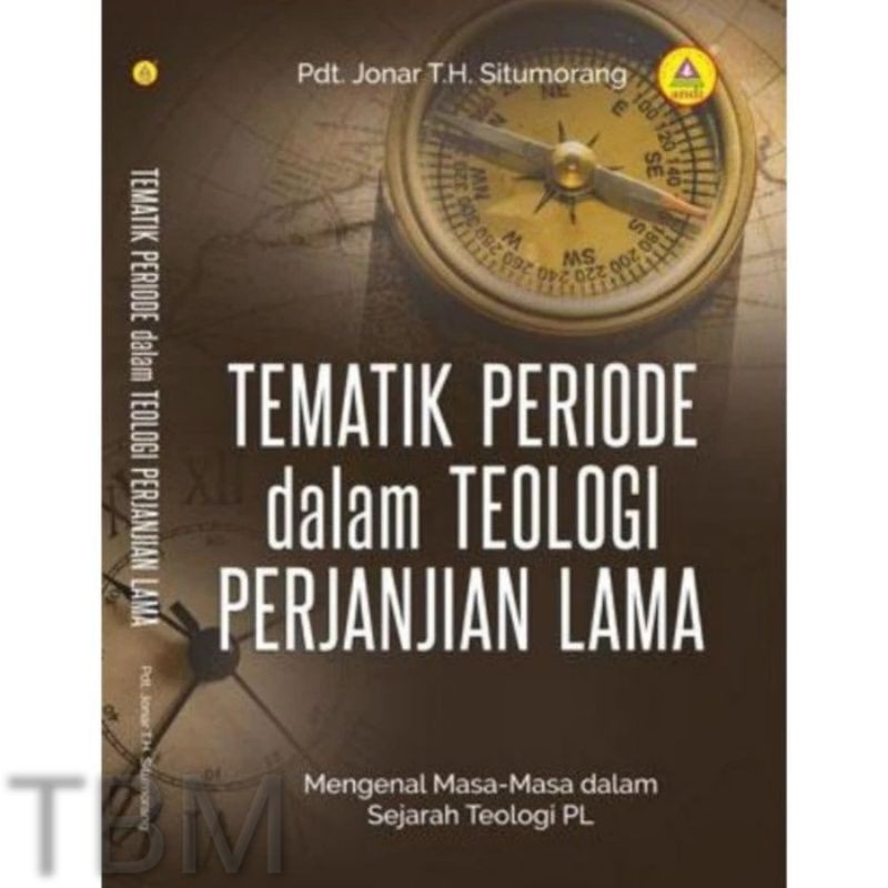 Jual Buku Tematik Periode Teologi Perjanjian Lama Mengenal Masa Sejarah