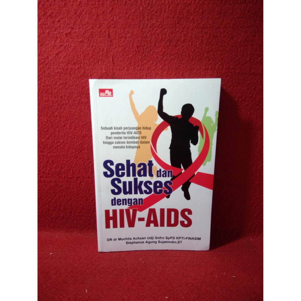 Jual Buku Original Sehat Dan Sukses Dengan HIV AIDS Muchlis Achsan