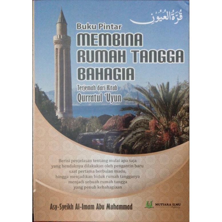 Jual Buku Pintar Membina Rumah Tangga Bahagia Terjemah Kitab Qurratul