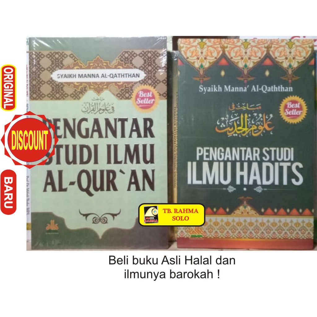 Jual PENGANTAR STUDI ILMU AL QUR AN AL QURAN QUR AN ILMU HADITS HADIS