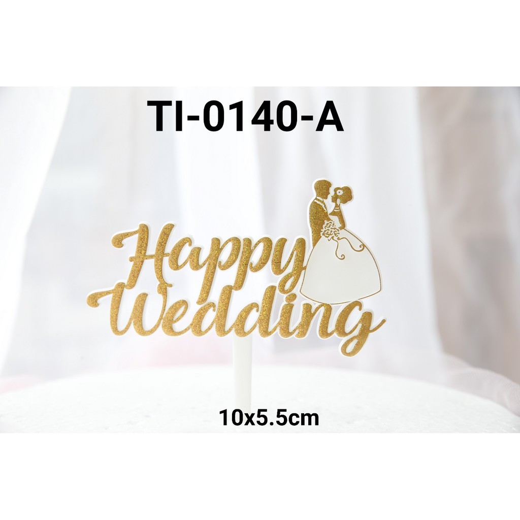 Jual Ti A Cake Topper Hiasan Kue Tulisan Happy Wedding Emas Gold