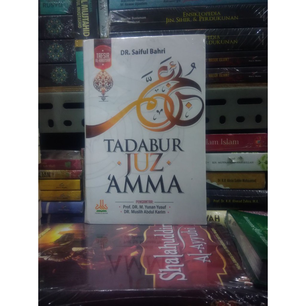 Jual Buku Tadabur Juz Amma By Dr Saiful Bahri Ori Hc Shopee Indonesia