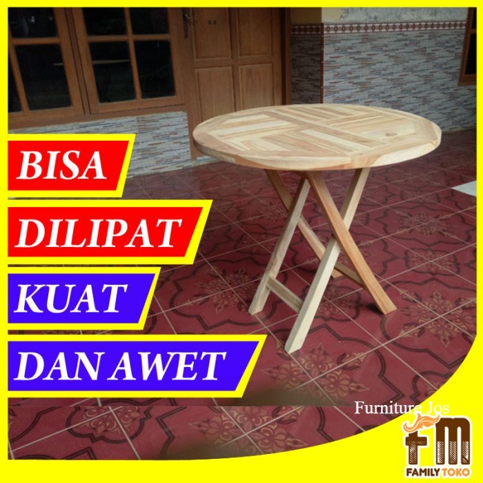 Jual Meja Makan Taman Teras Lipat Kayu Jati Minimalis Bundar Bulat T