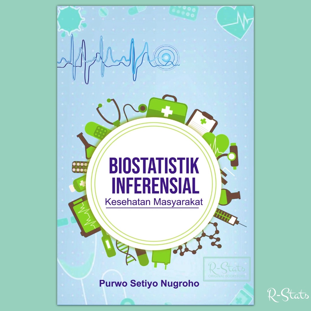 Jual R Stats Buku Biostatistik Inferensial Statistik Kesehatan