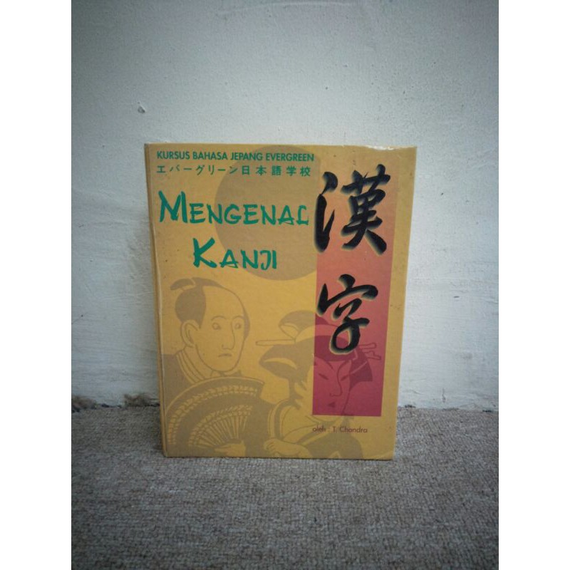 Jual Original Buku MENGENAL KANJI Kursus Bahasa Jepang Evergreen