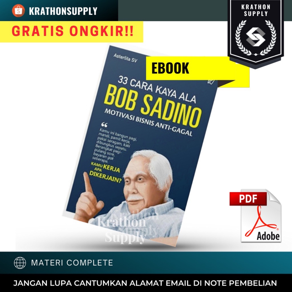 Jual 33 Cara Kaya Ala Bob Sadino Motivasi Bisnis Anti Gagal Premium