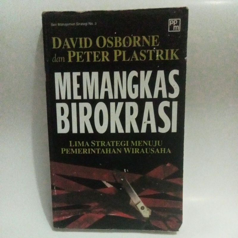 Jual Buku Memangkas Birokrasi Strategi Menuju Pemerintahan Wirausaha