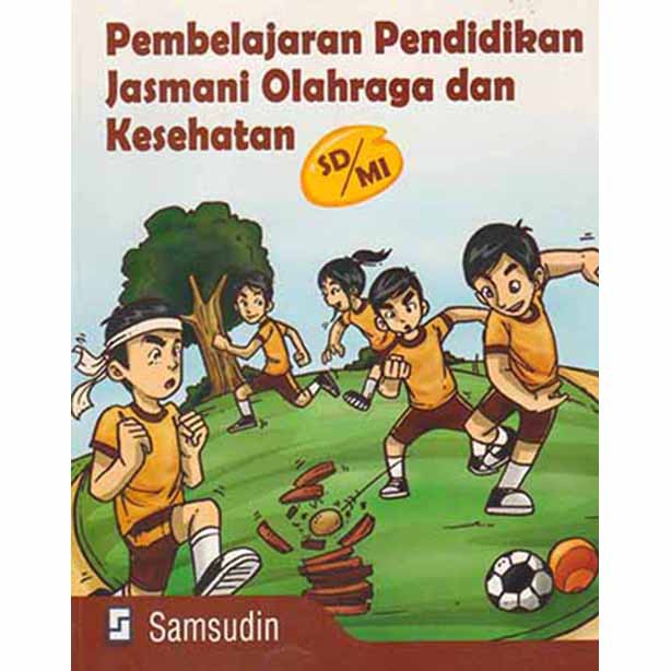 Jual Pembelajaran Dan Pendidikan Jasmani Olahraga Dan Kesehatan Sd Mi