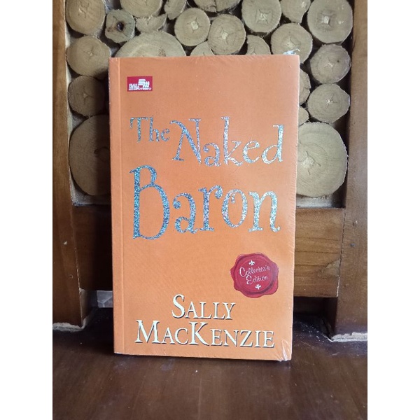 Jual Novel The Naked Baron Collector S Edition Oleh Sally Mackenzie