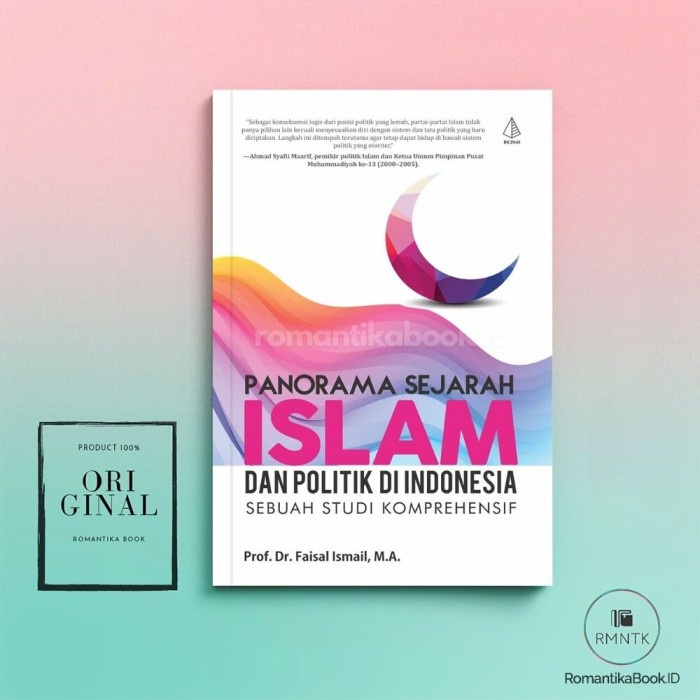 Jual BUKU PANORAMA SEJARAH ISLAM DAN POLITIK DI INDONESIA Sebuah Studi